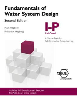 Fundamentals of Water System Design I-P, 2nd Ed.