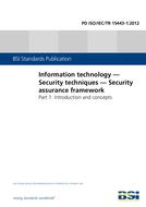 BS PD ISO/IEC TR 15443-1:2012