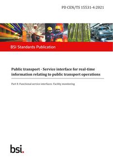 BS PD CEN/TS 15531-4:2021