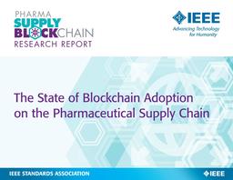 The State of Blockchain Adoption on the Pharmaceutical Supply Chain